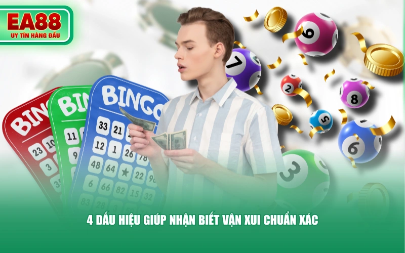 4 dấu hiệu giúp nhận biết vận xui chuẩn xác