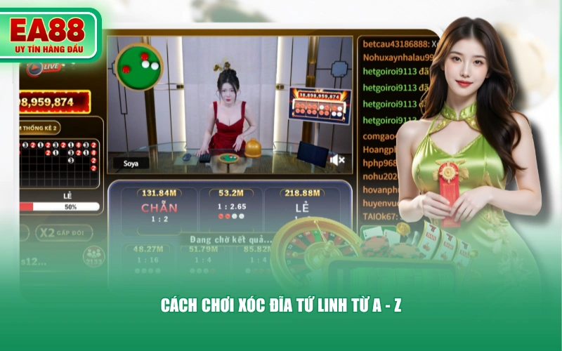 Cách chơi Xóc Đĩa Tứ Linh từ A - Z