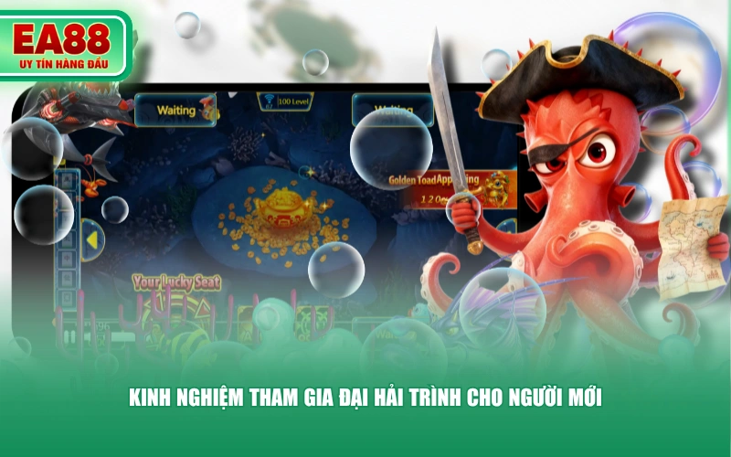 Kinh nghiệm tham gia Đại Hải Trình cho người mới