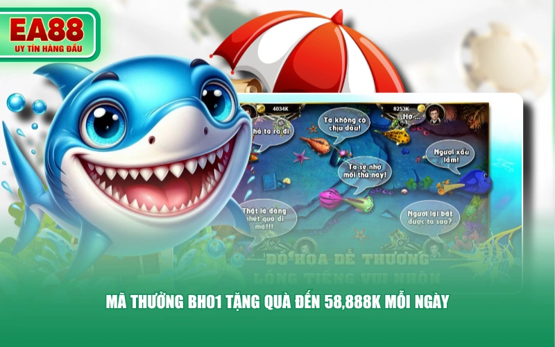 Mã thưởng BH01 tặng quà đến 58,888K mỗi ngày